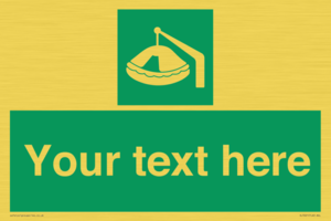 Custom sign Safe condition Davit-launched liferaft